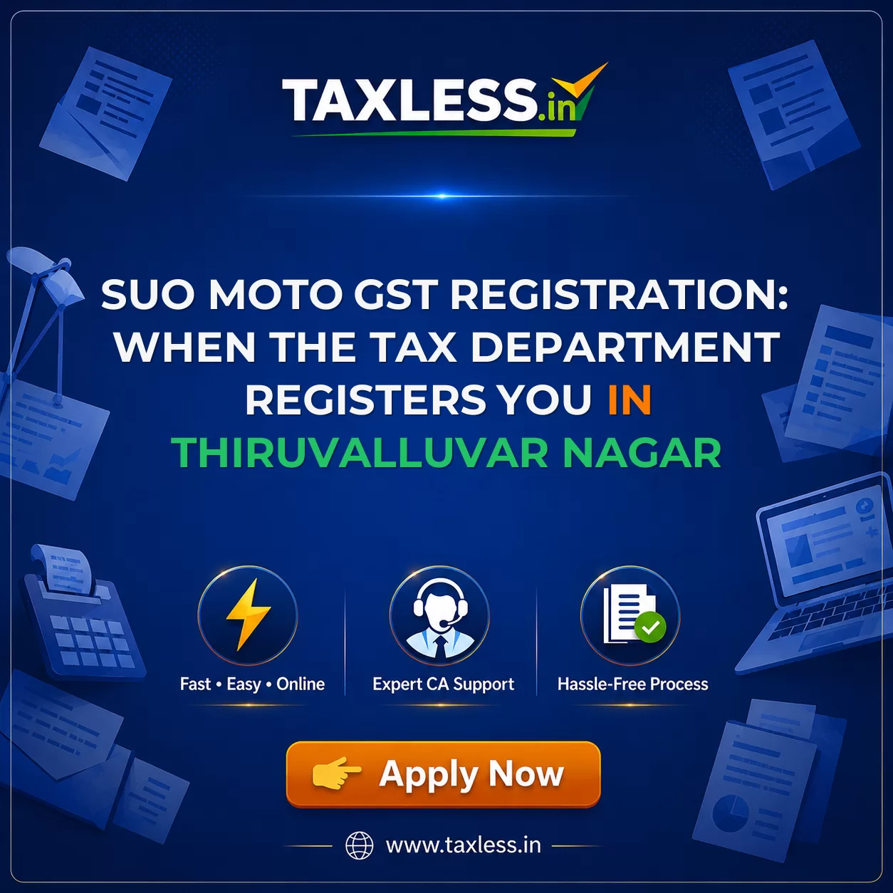 Suo Moto GST Registration: When the Tax Department Registers You in Thiruvalluvar Nagar