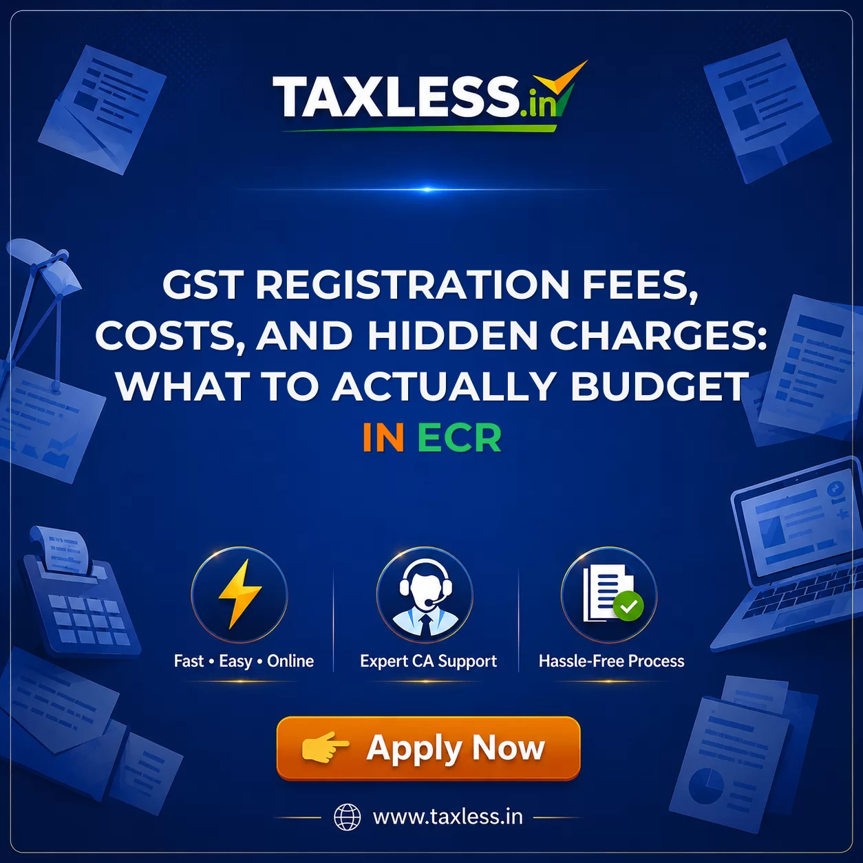 GST Registration Fees, Costs, and Hidden Charges: What to Actually Budget in Ecr