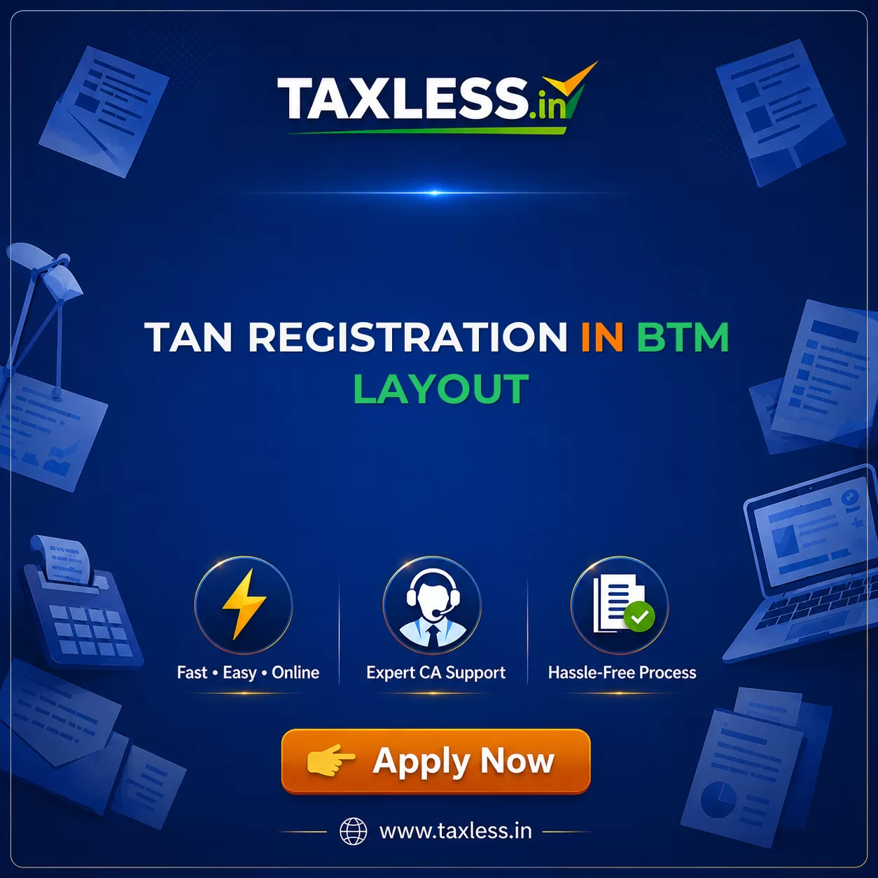 TAN Registration in Btm Layout