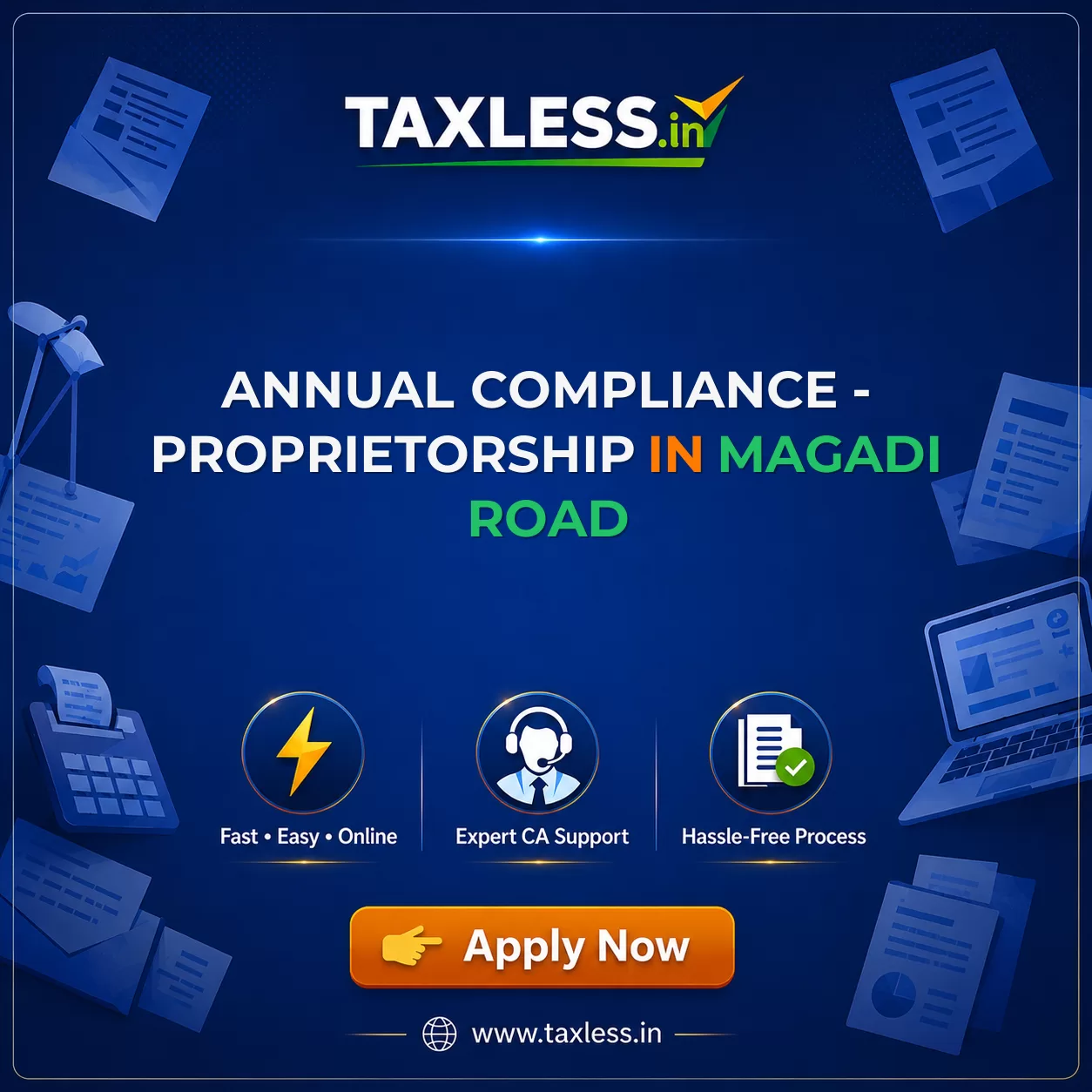 Annual Compliance - Proprietorship in Magadi Road
