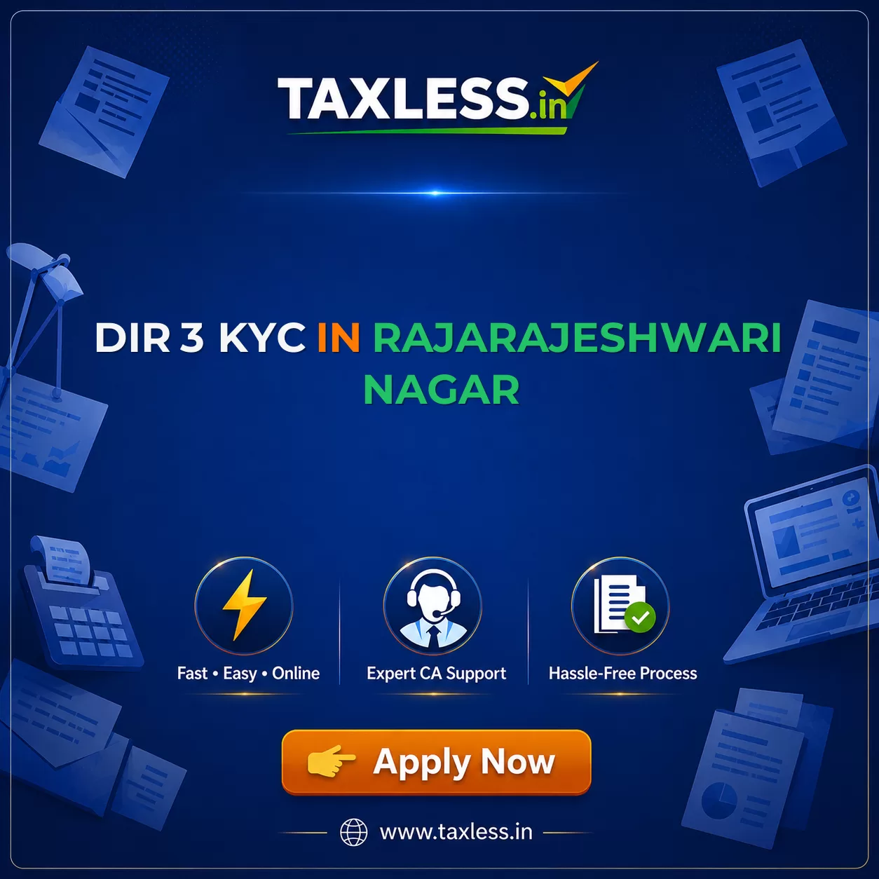 DIR 3 KYC in Rajarajeshwari Nagar