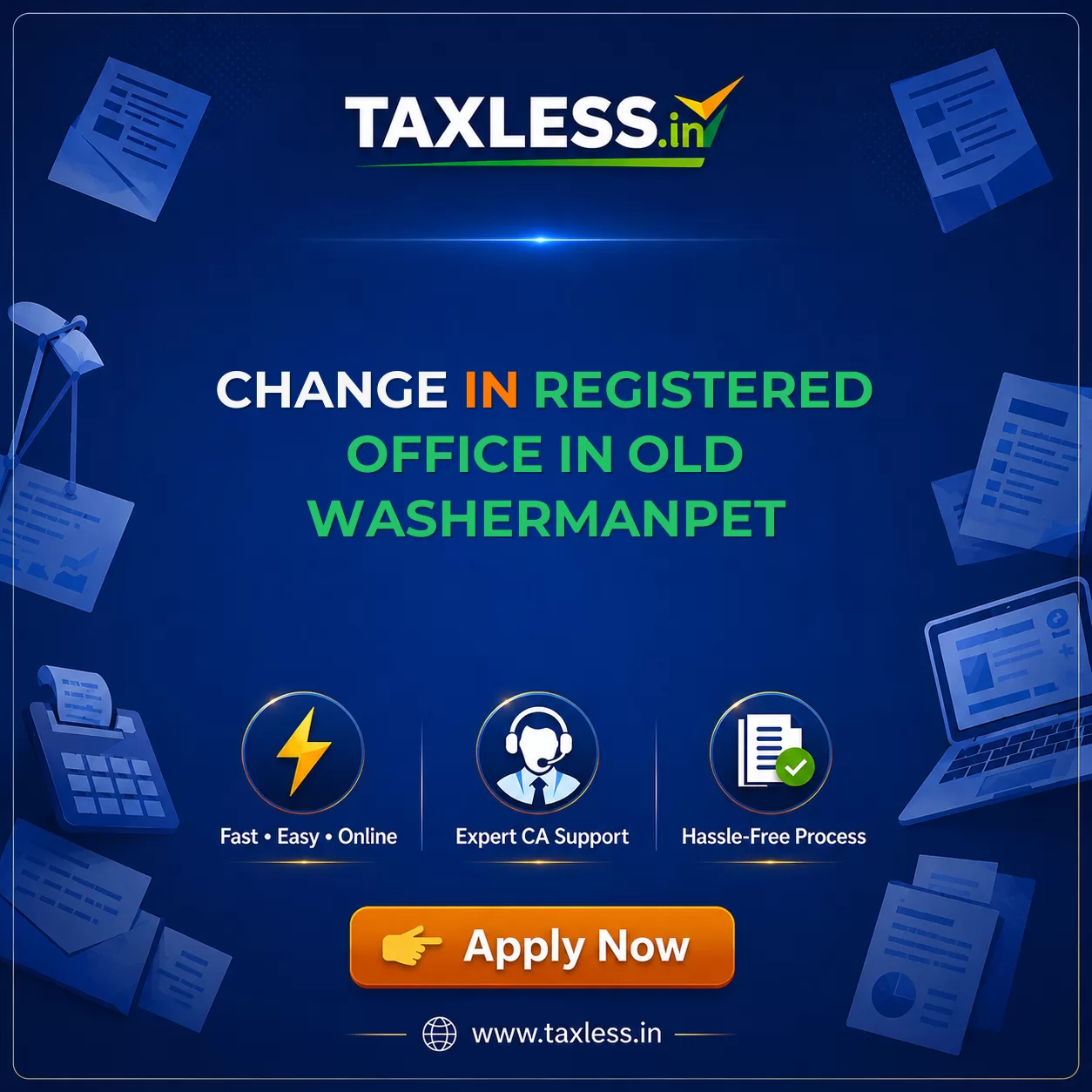 Change In Registered Office in Old Washermanpet