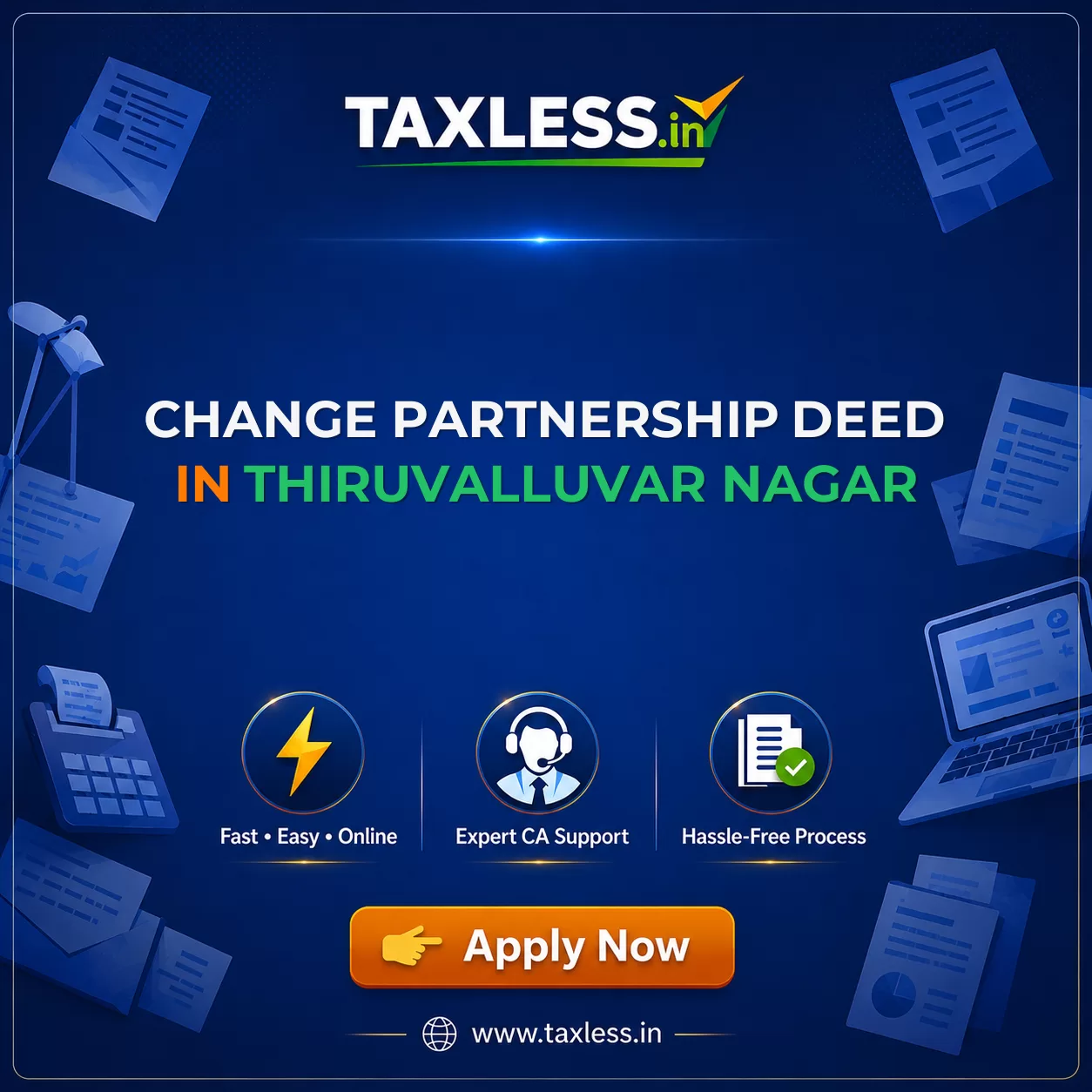 Change Partnership Deed in Thiruvalluvar Nagar