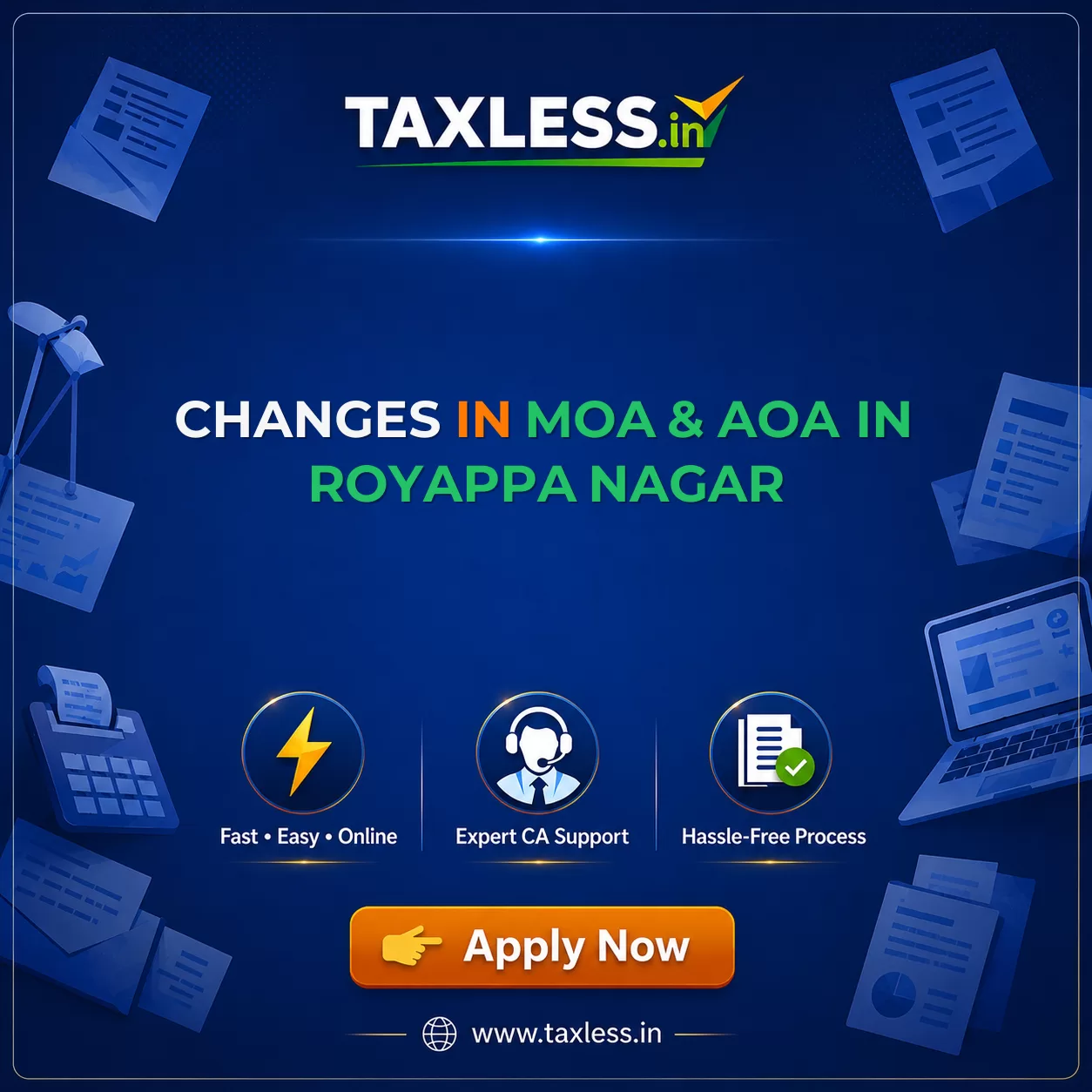 Changes In MoA & AoA in Royappa Nagar