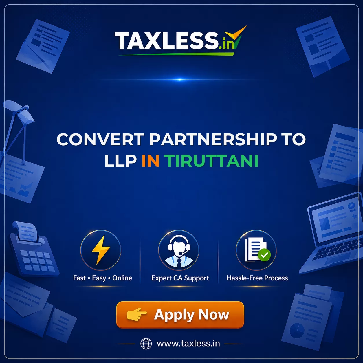 Convert Partnership To LLP in Tiruttani