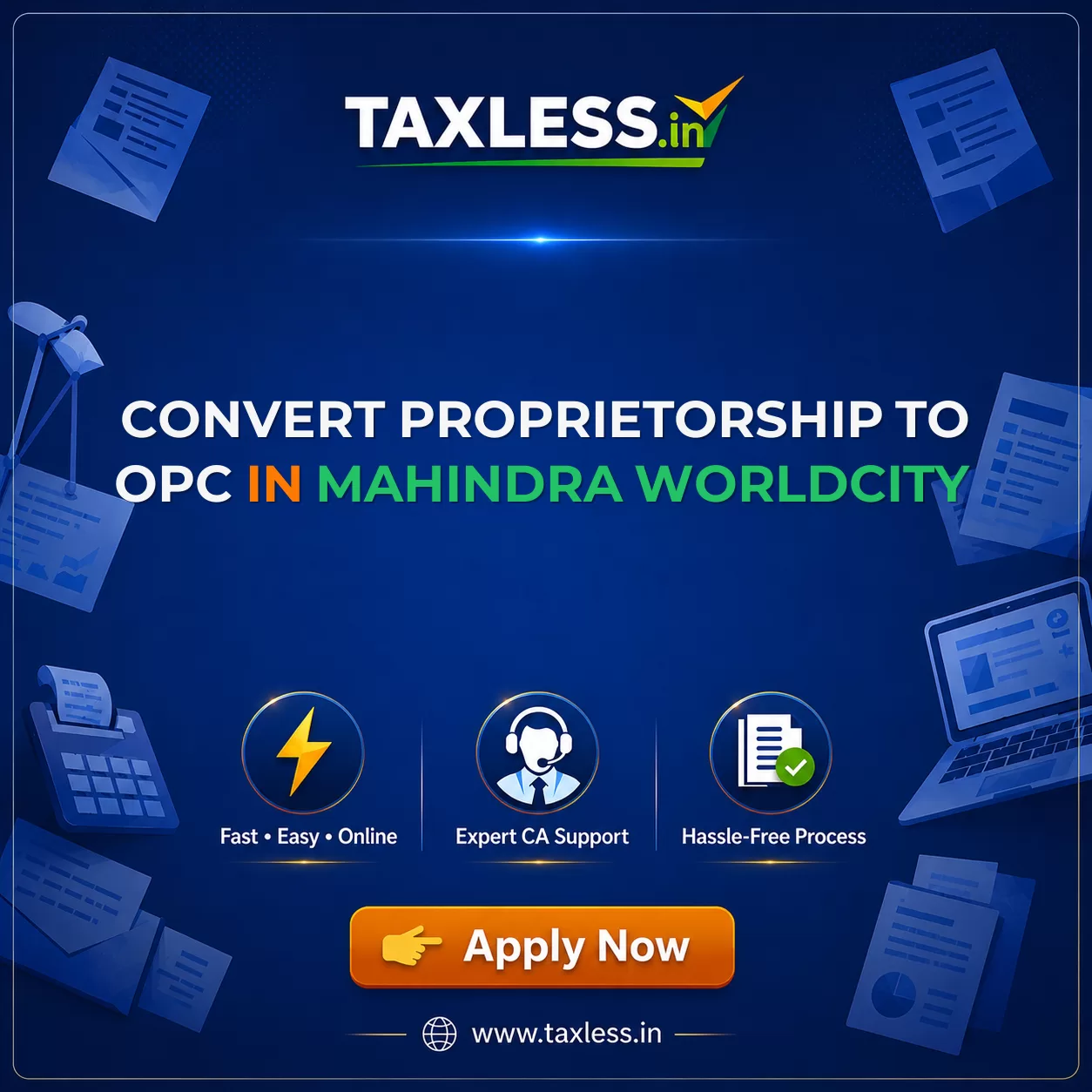 Convert Proprietorship To OPC in Mahindra Worldcity