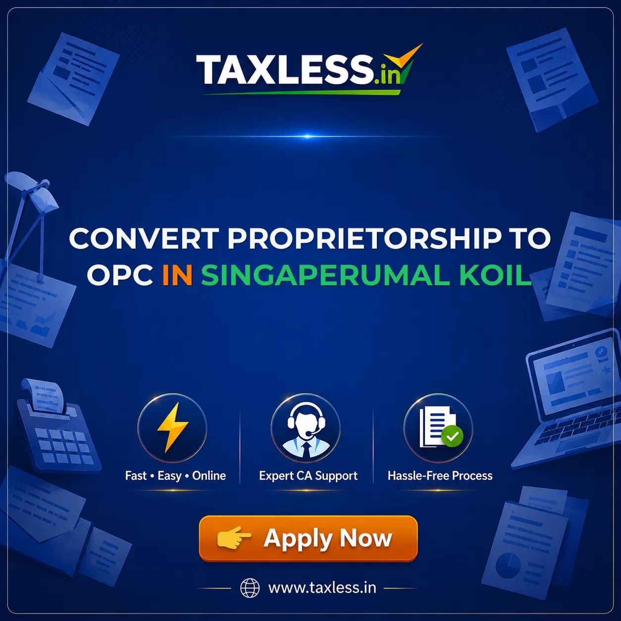 Convert Proprietorship To OPC in Singaperumal Koil