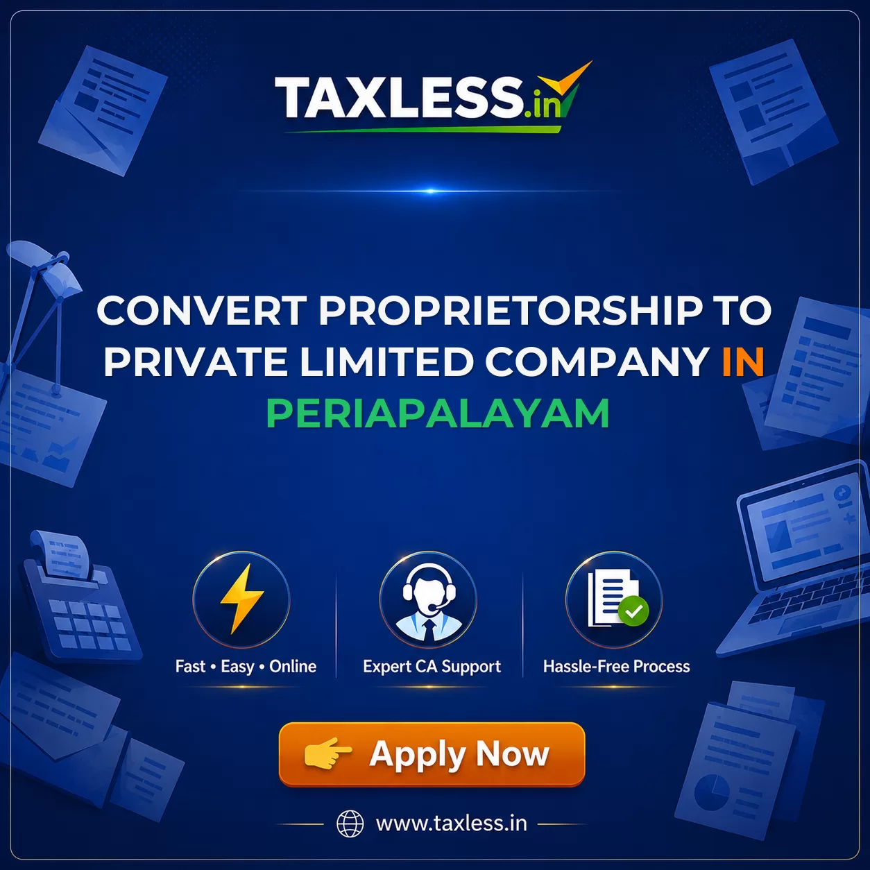 Convert Proprietorship To Private Limited Company in Periapalayam