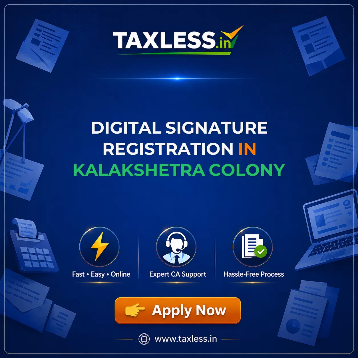 Digital Signature Registration in Kalakshetra Colony