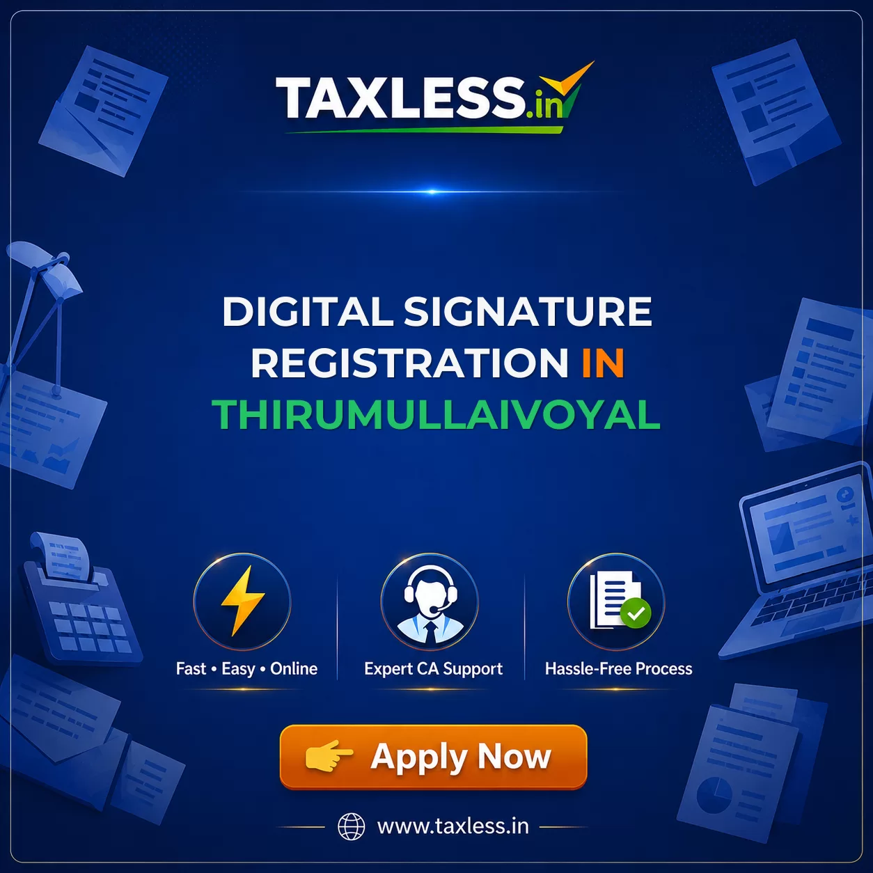 Digital Signature Registration in Thirumullaivoyal