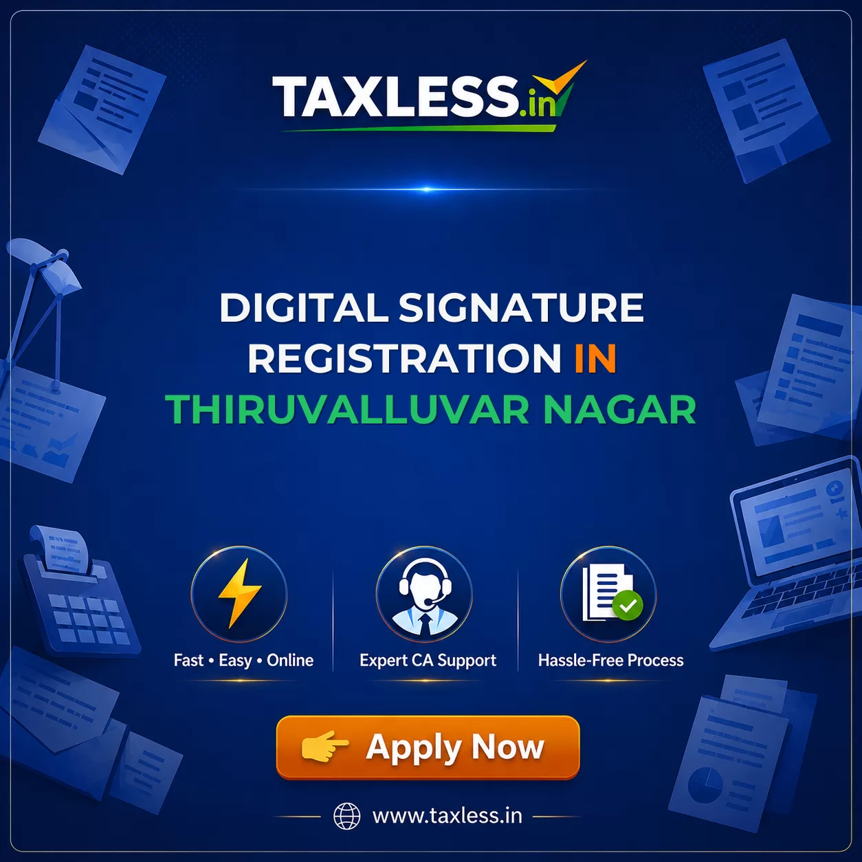 Digital Signature Registration in Thiruvalluvar Nagar