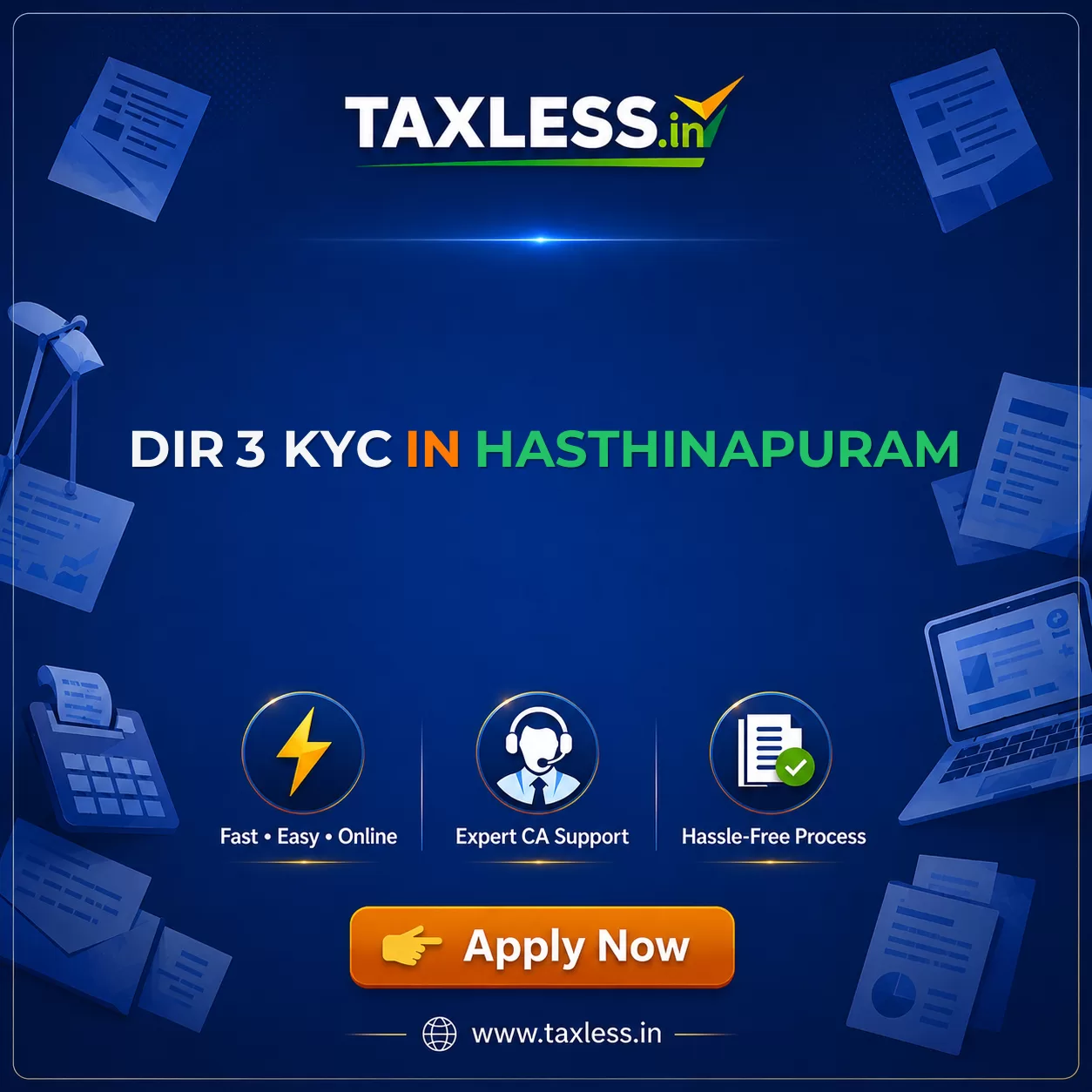 DIR 3 KYC in Hasthinapuram