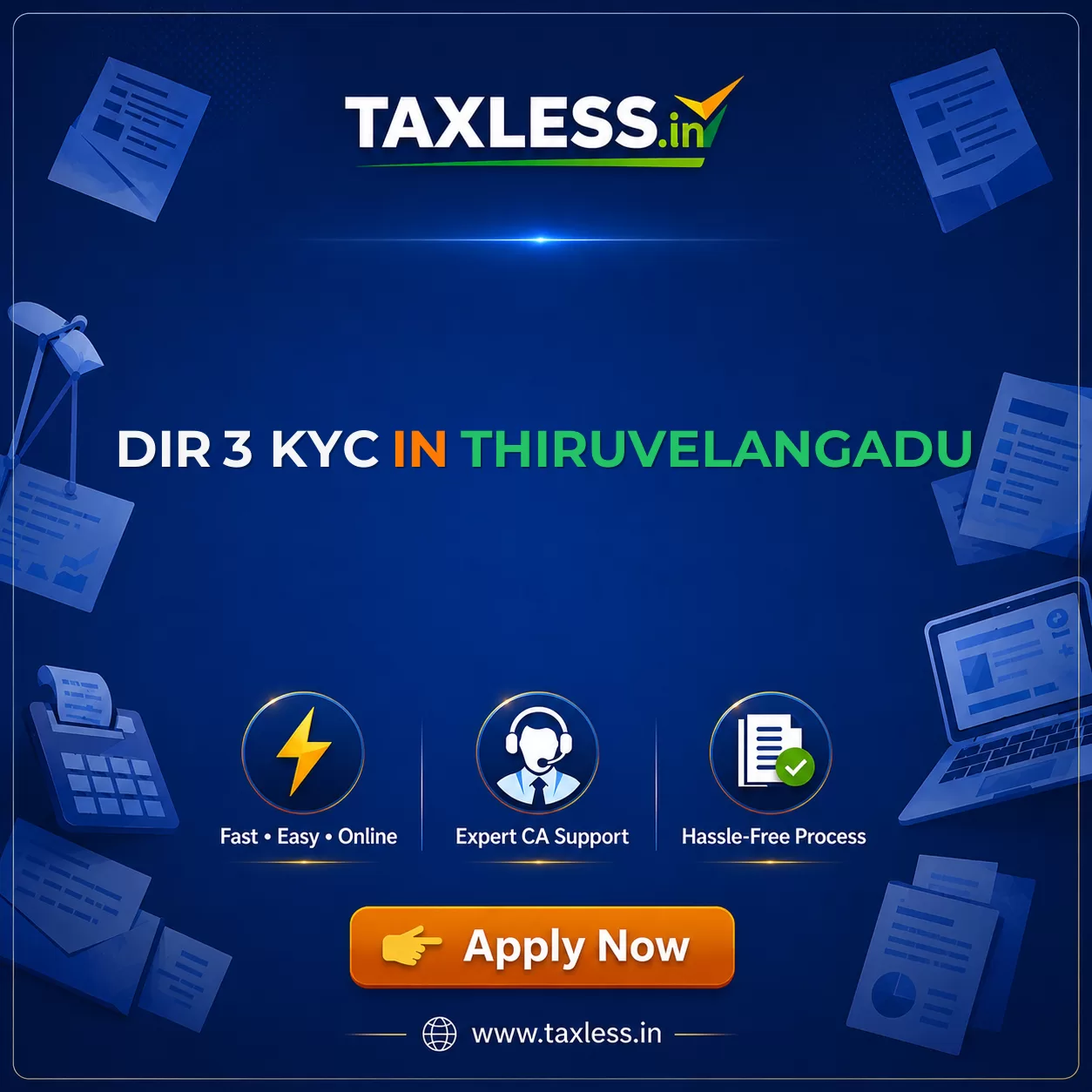 DIR 3 KYC in Thiruvelangadu
