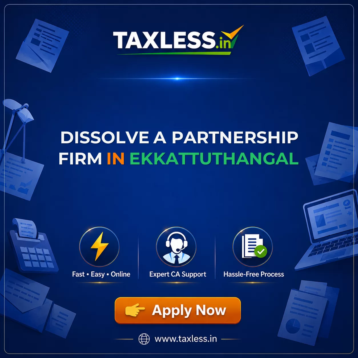 Dissolve A Partnership Firm in Ekkattuthangal