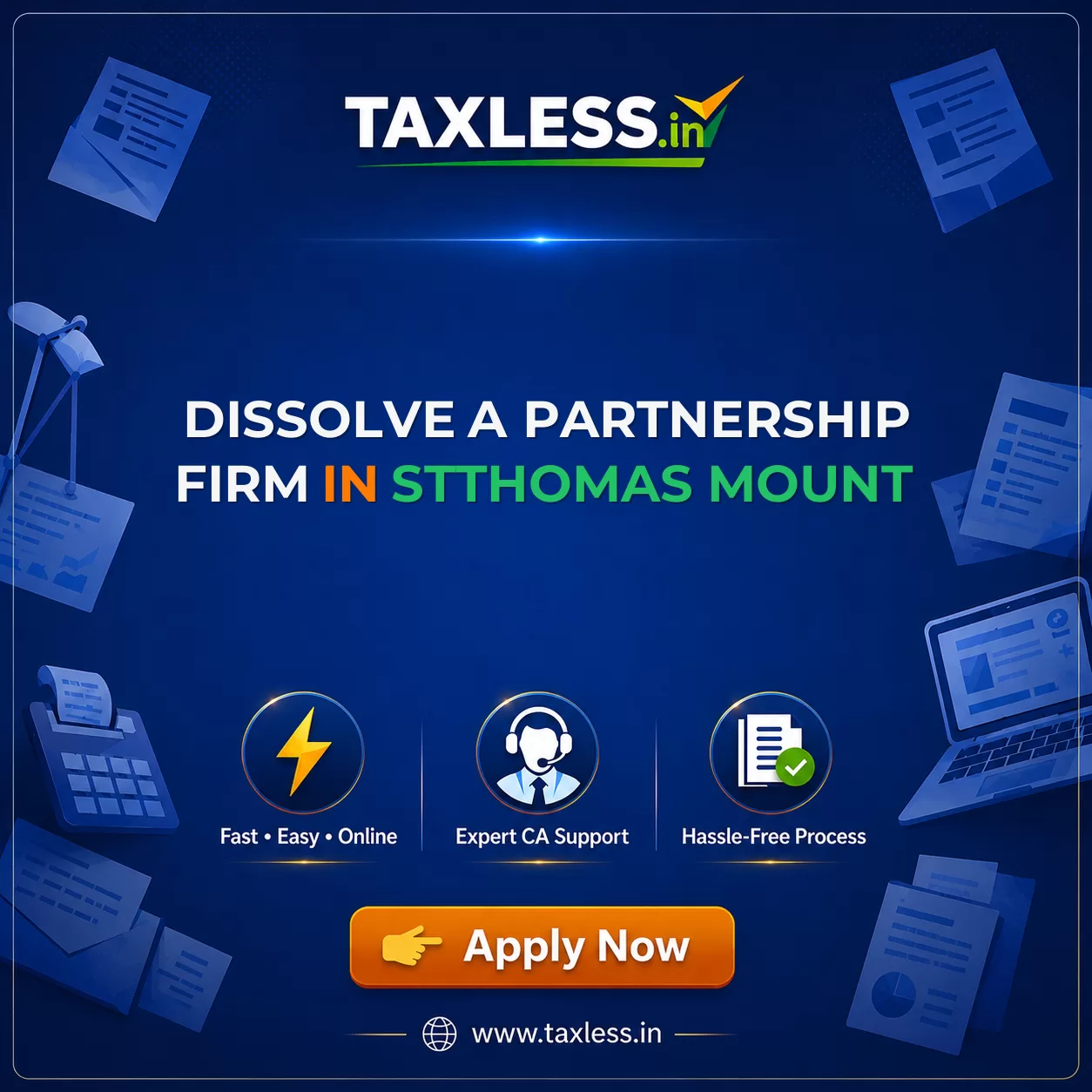 Dissolve A Partnership Firm in Stthomas Mount