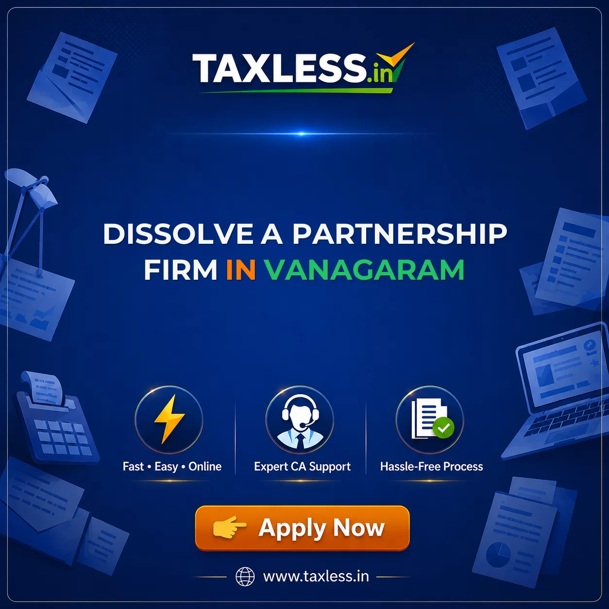 Dissolve A Partnership Firm in Vanagaram