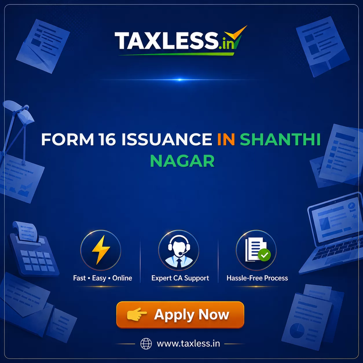 Form 16 Issuance in Shanthi Nagar