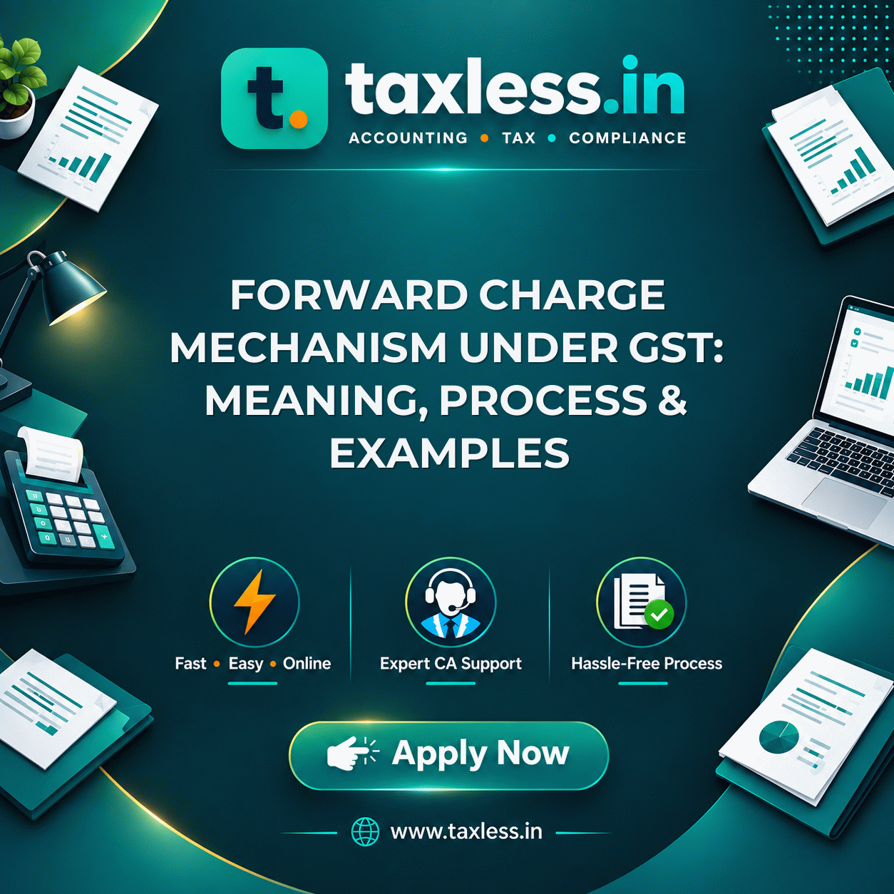 Forward Charge Mechanism Under GST: Meaning, Process & Examples