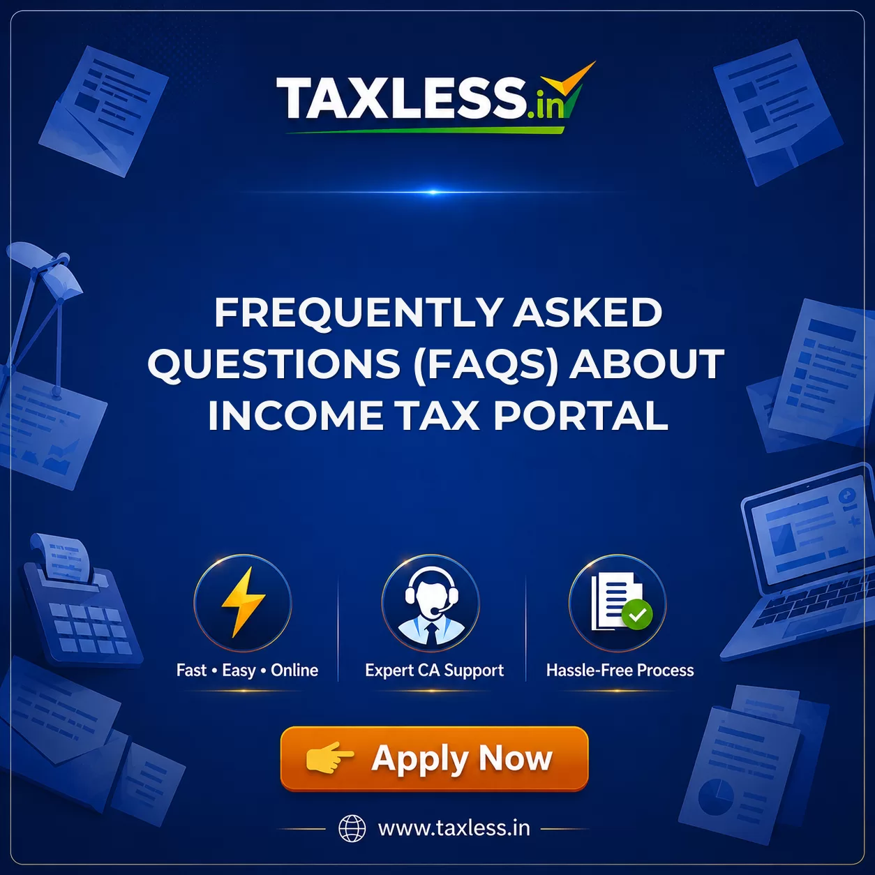 Frequently Asked Questions (FAQs) About Income Tax Portal