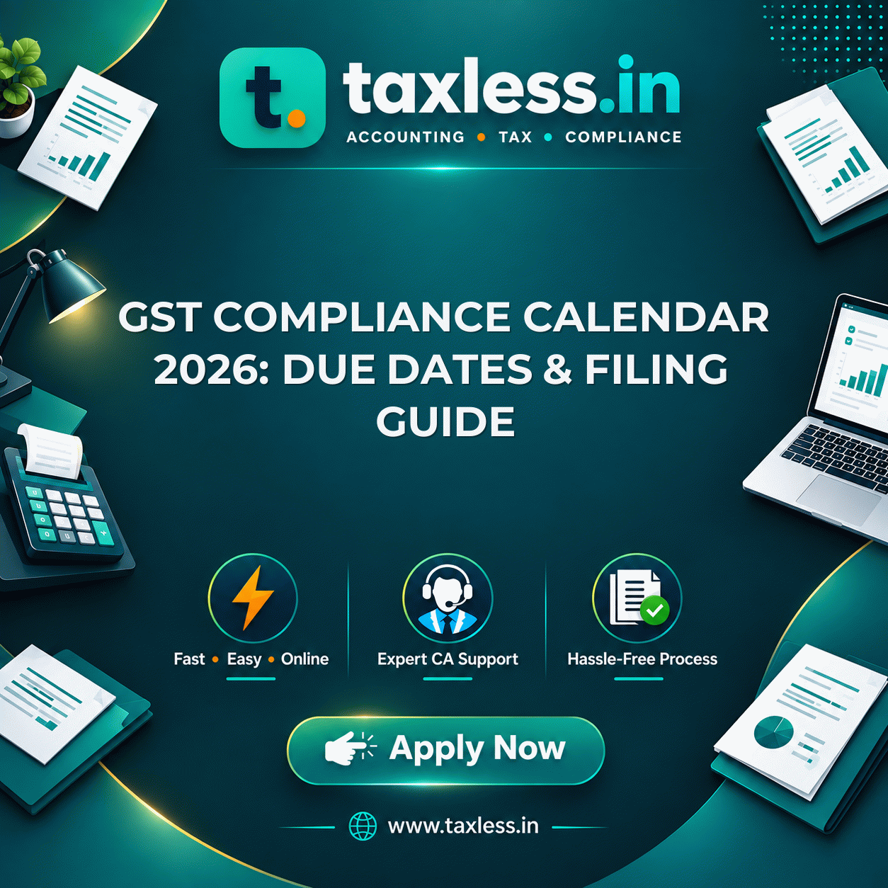 GST Compliance Calendar 2026: Due Dates & Filing Guide