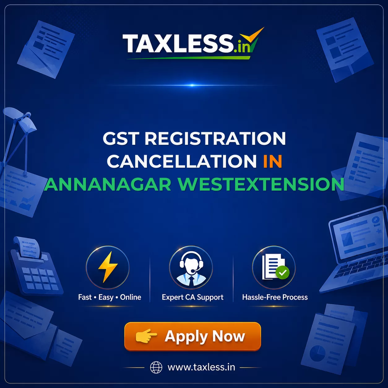 GST Registration Cancellation in Annanagar Westextension