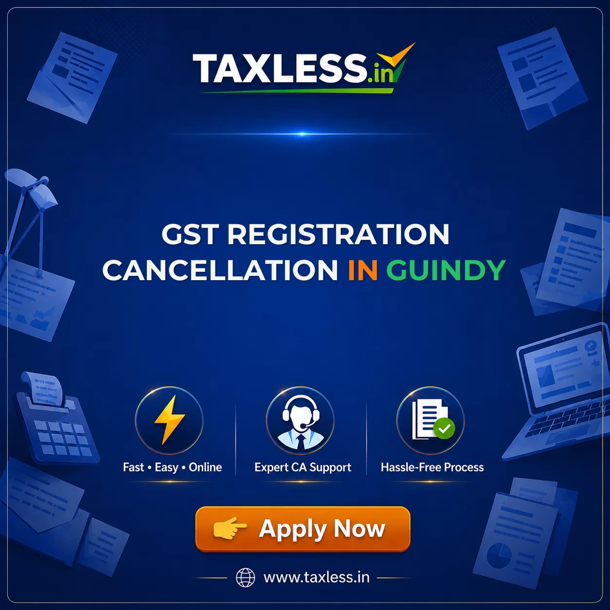 GST Registration Cancellation in Guindy