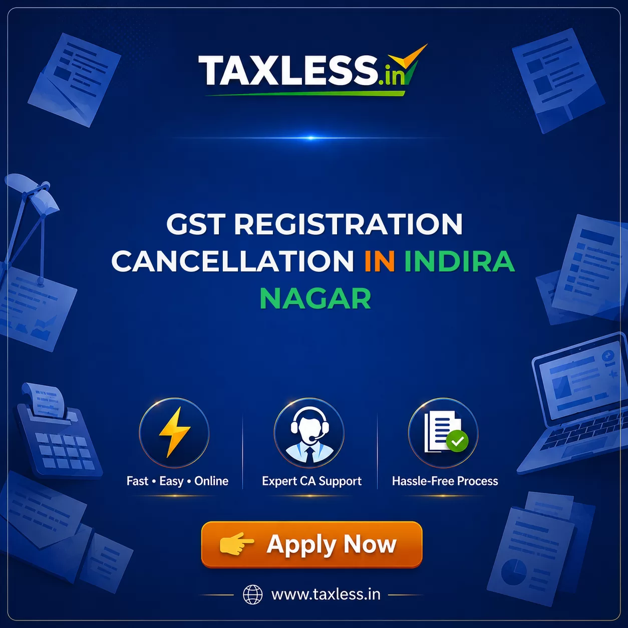 GST Registration Cancellation in Indira Nagar