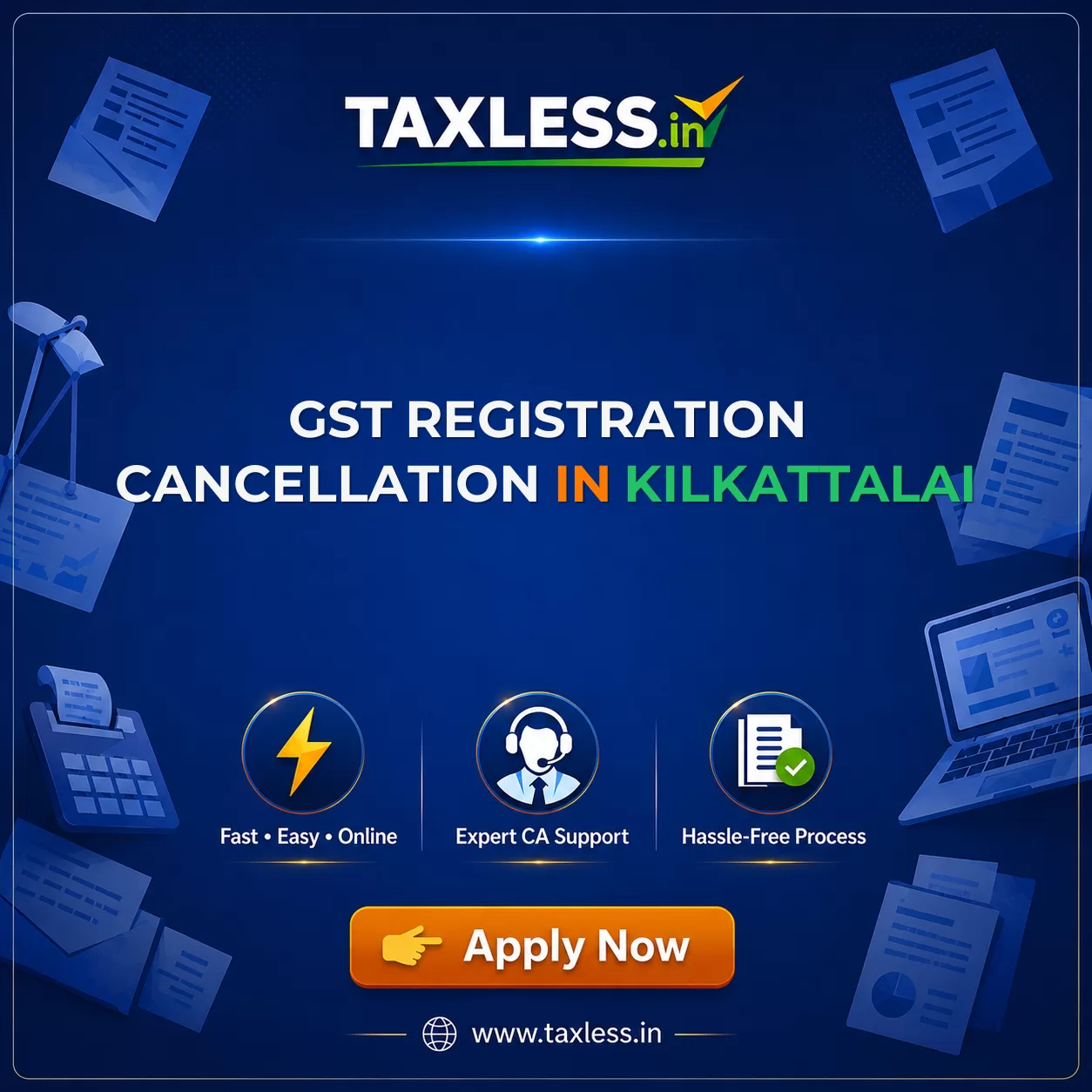 GST Registration Cancellation in Kilkattalai