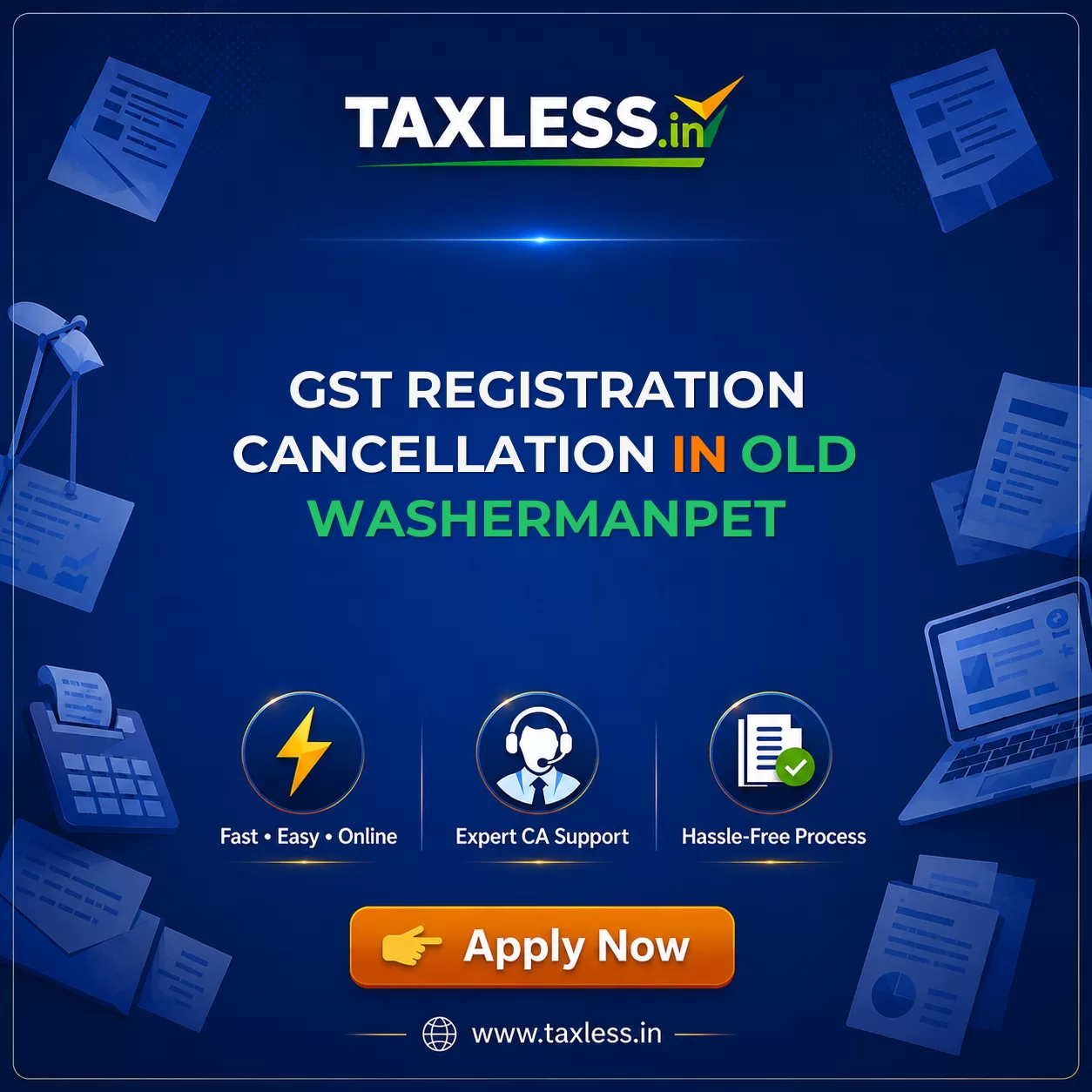 GST Registration Cancellation in Old Washermanpet