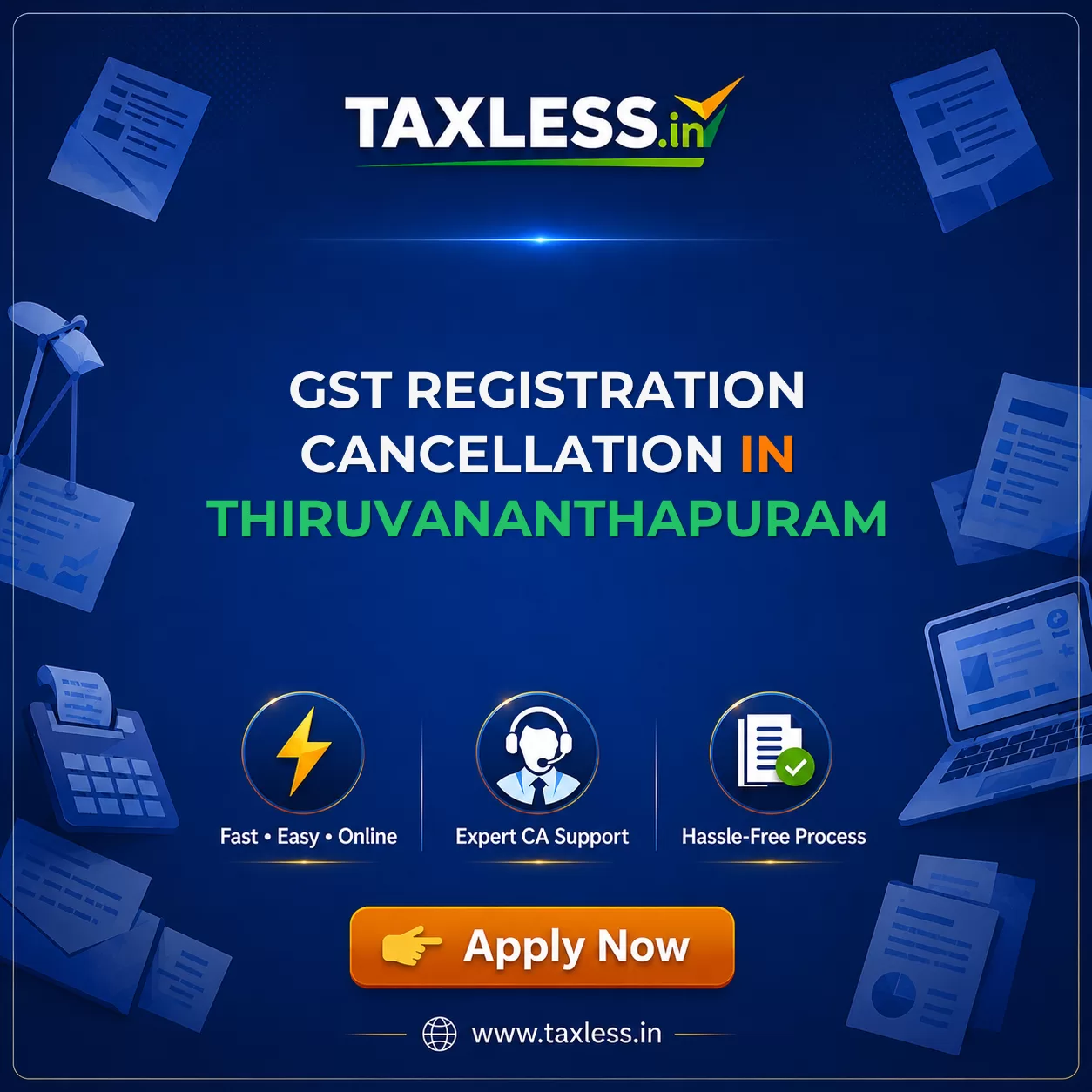 GST Registration Cancellation in Thiruvananthapuram