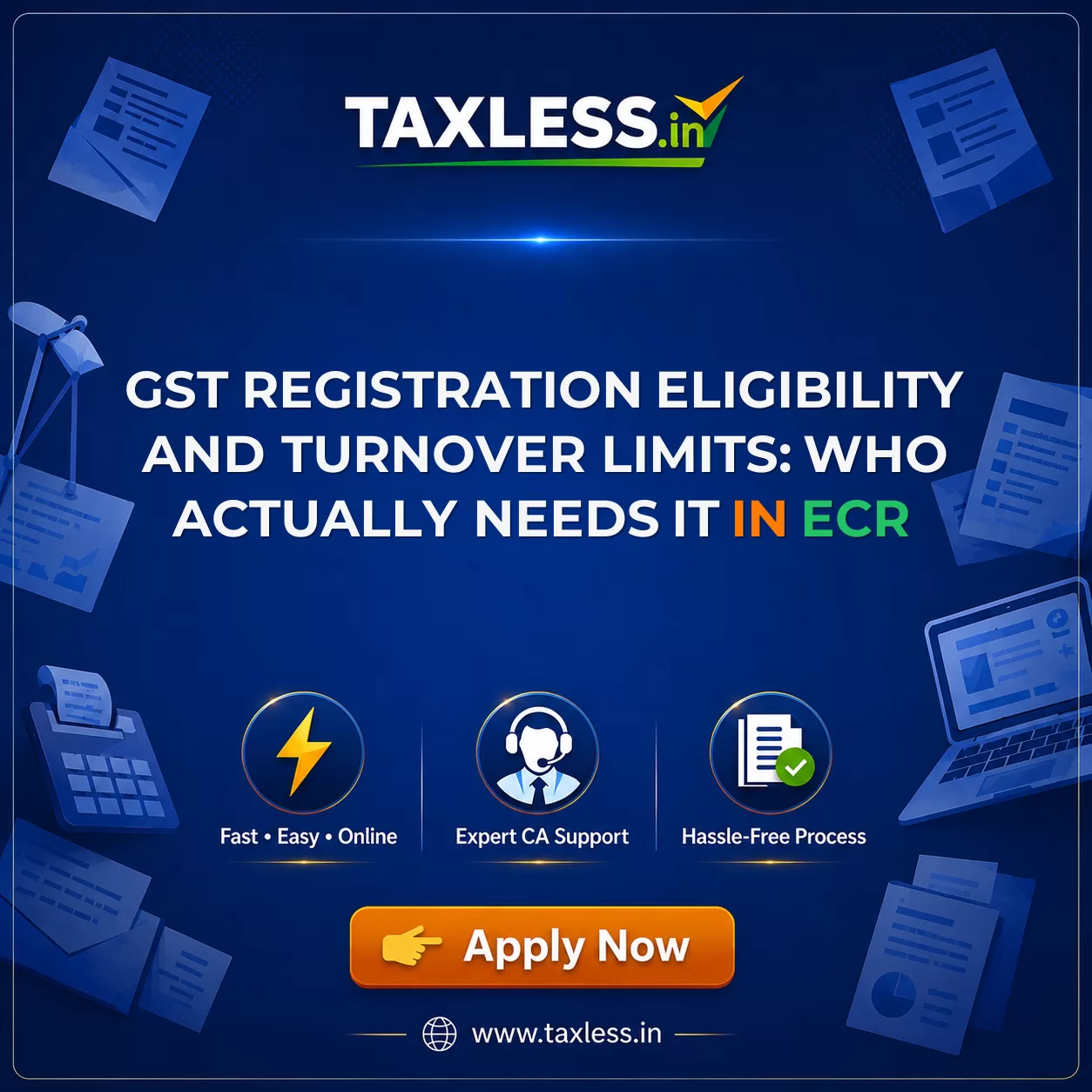 GST Registration Eligibility and Turnover Limits: Who Actually Needs It in Ecr