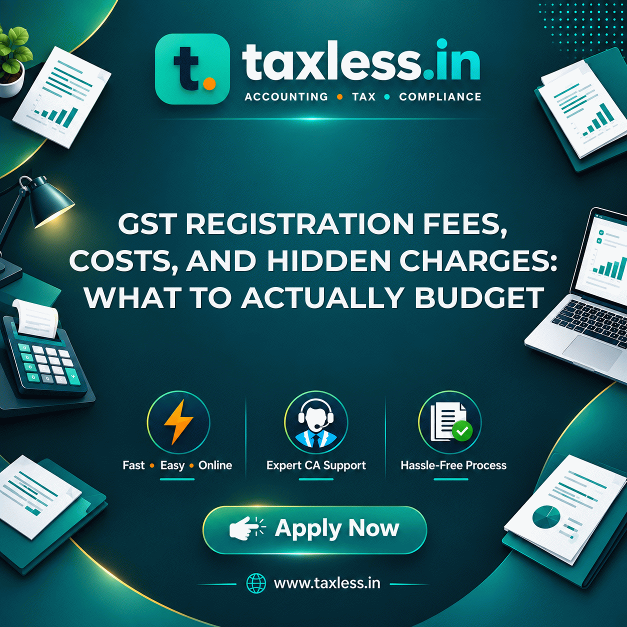 GST Registration Fees, Costs, and Hidden Charges: What to Actually Budget