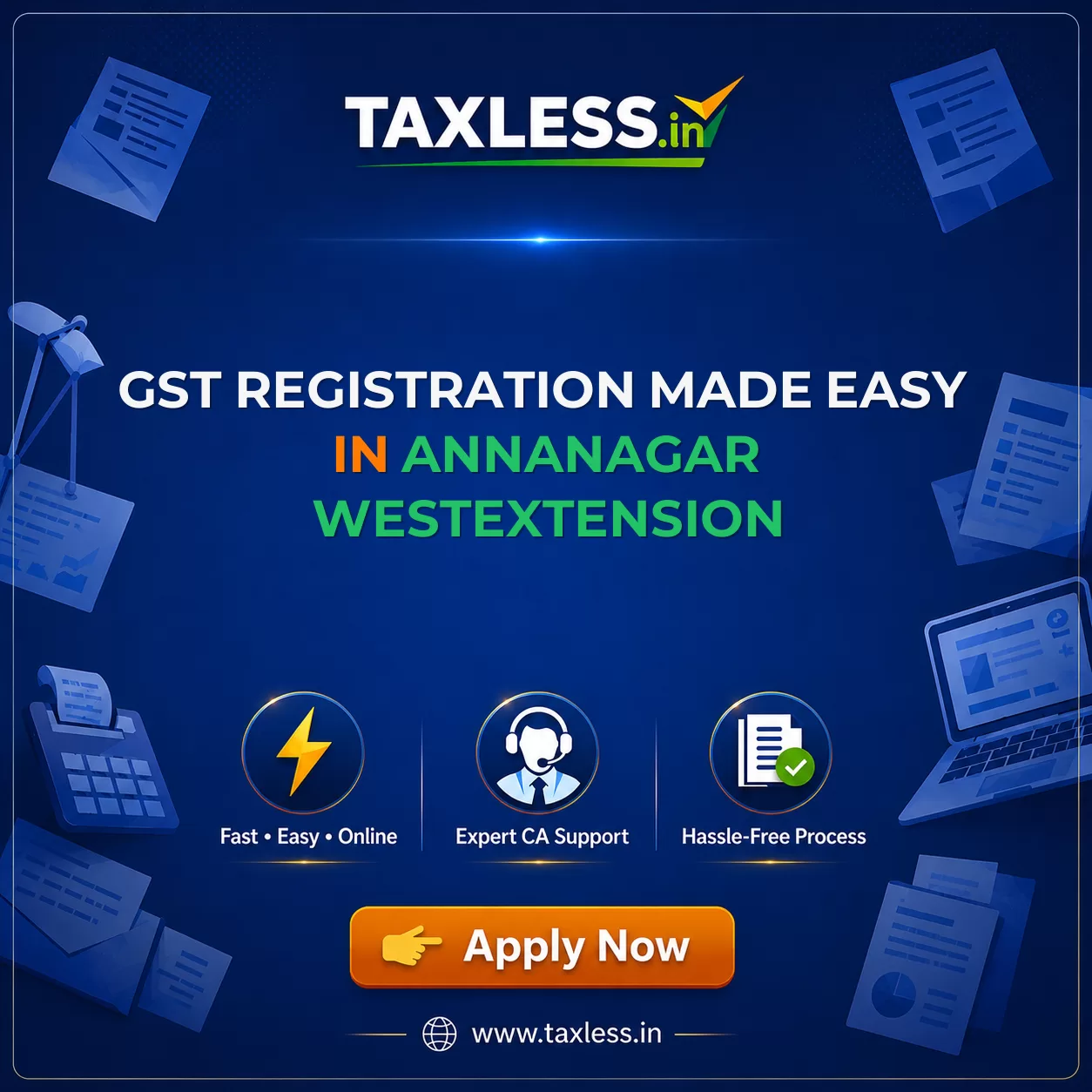 GST Registration Made Easy in Annanagar Westextension