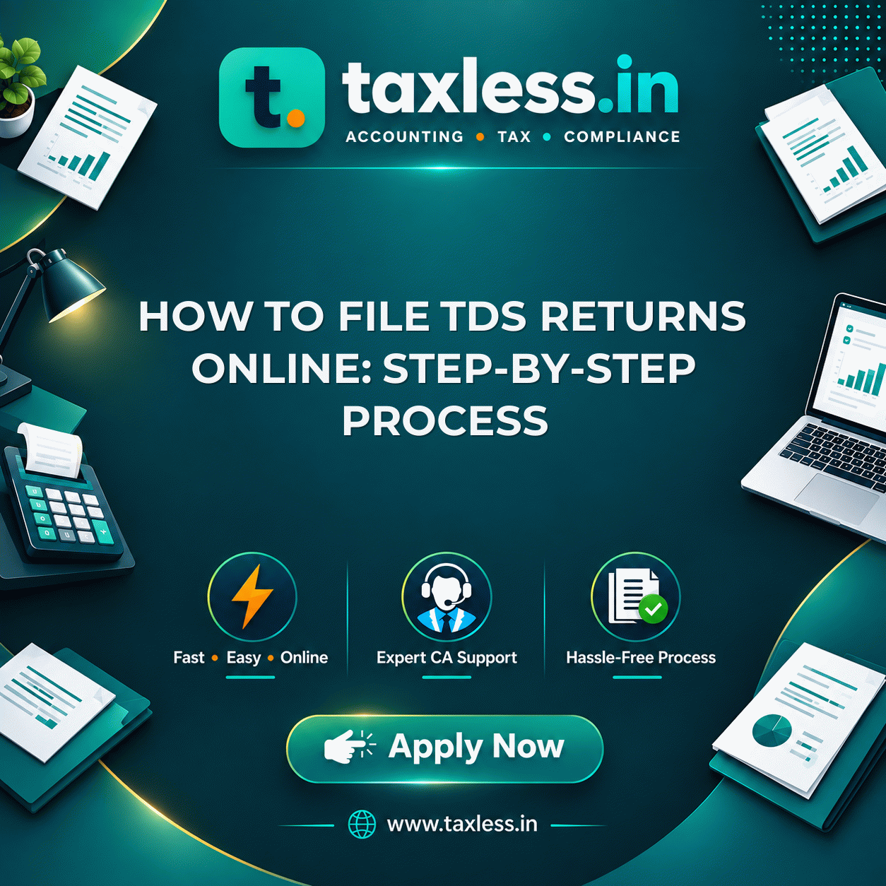 How to File TDS Returns Online: Step-by-Step Process
