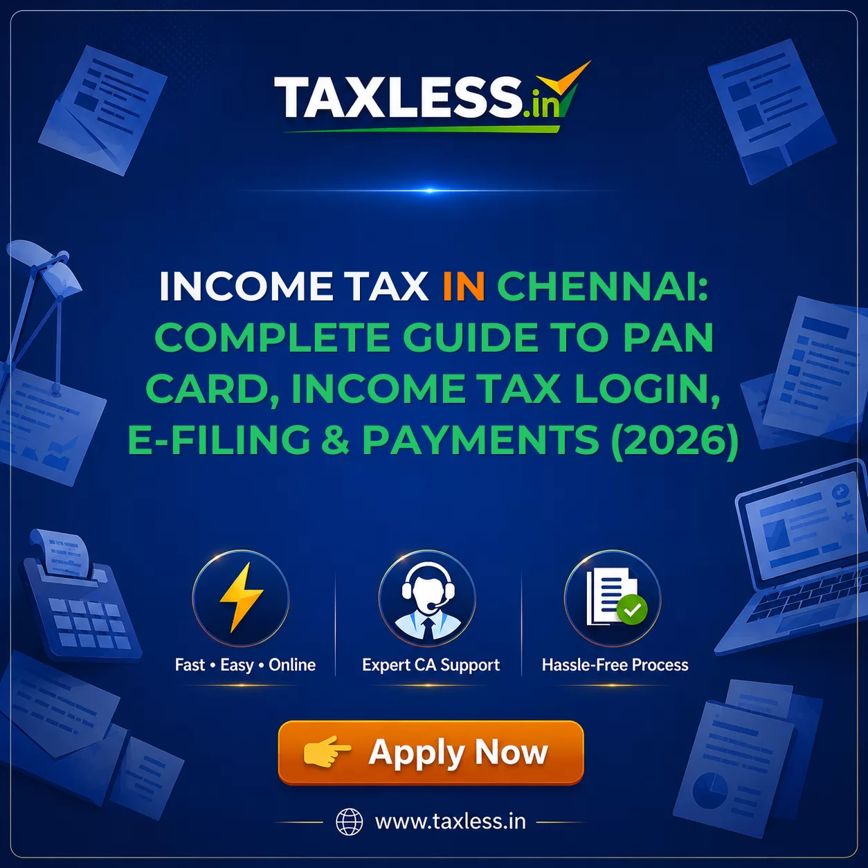 Income Tax in Chennai: Complete Guide to PAN Card, Income Tax Login, e-Filing & Payments (2026)