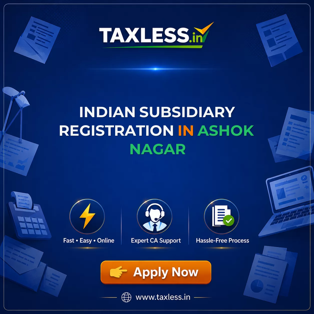Indian Subsidiary Registration in Ashok Nagar