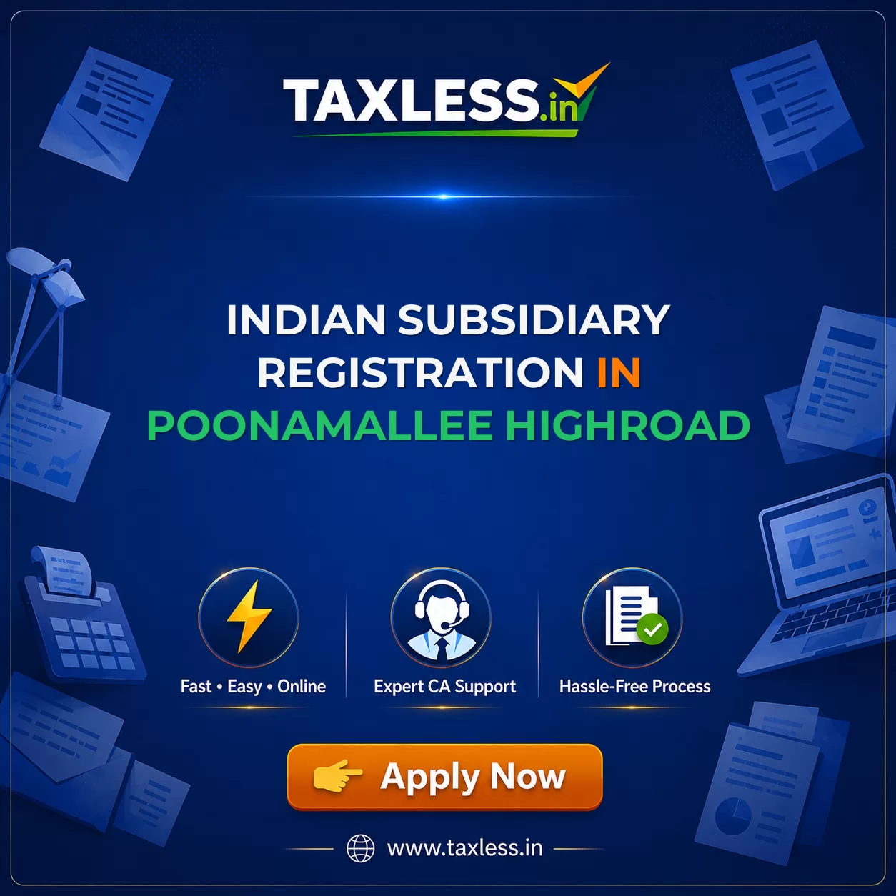 Indian Subsidiary Registration in Poonamallee Highroad