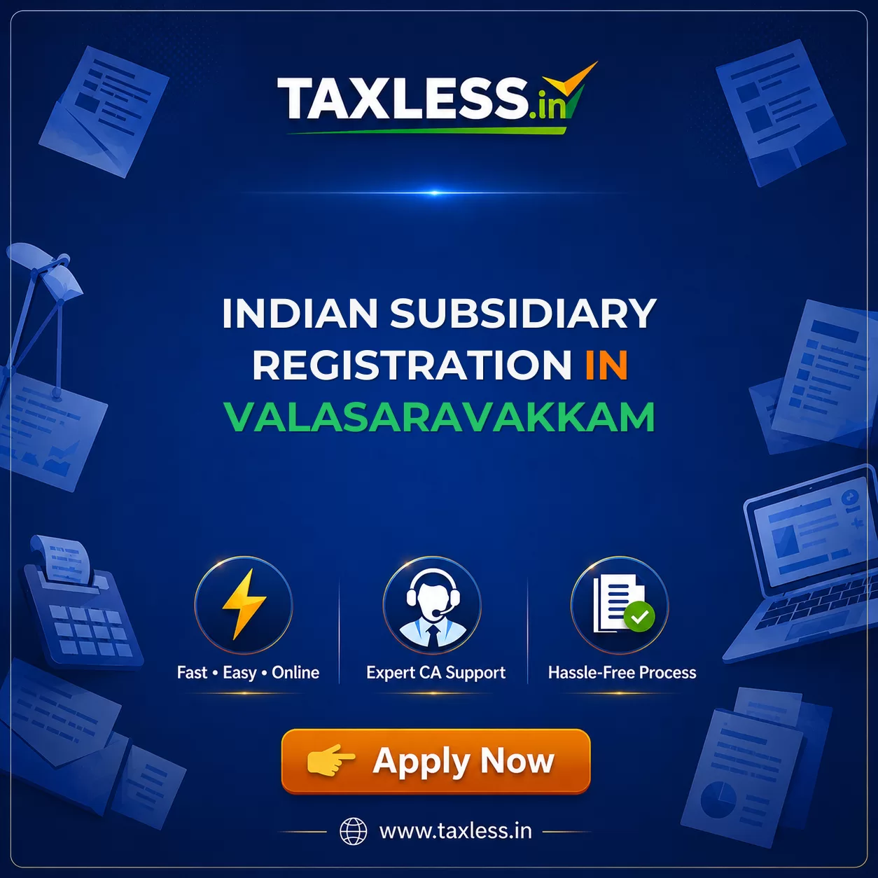 Indian Subsidiary Registration in Valasaravakkam