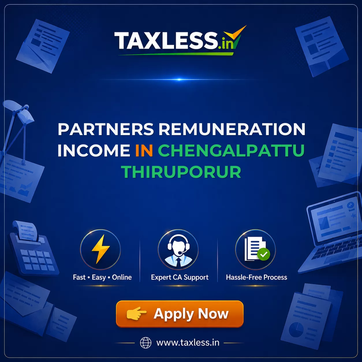 Partners Remuneration Income in Chengalpattu Thiruporur