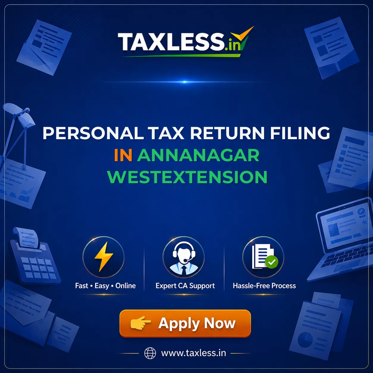 Personal Tax Return Filing in Annanagar Westextension