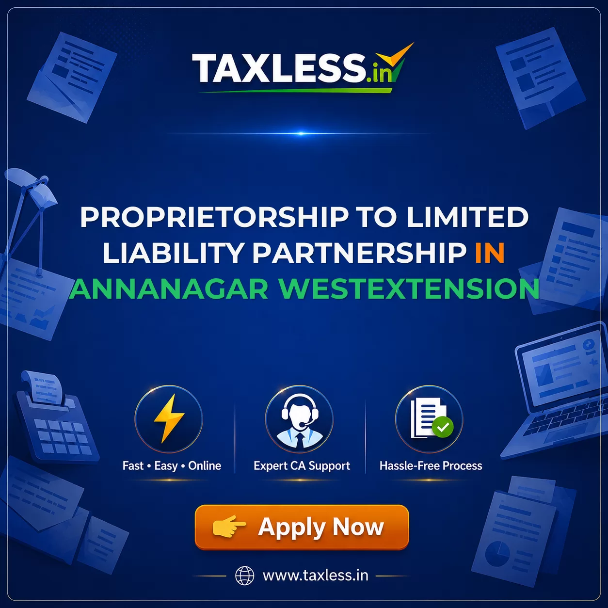 Proprietorship To Limited Liability Partnership in Annanagar Westextension