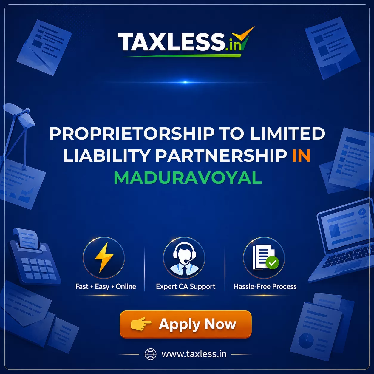 Proprietorship To Limited Liability Partnership in Maduravoyal