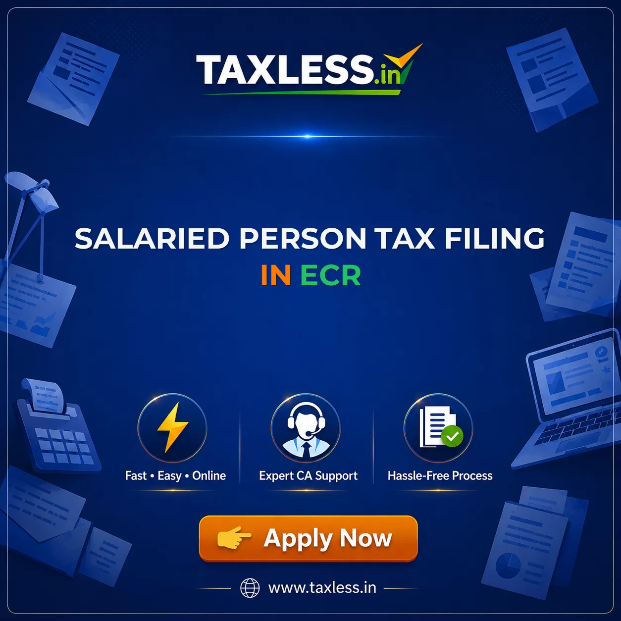 Salaried Person Tax Filing in Ecr