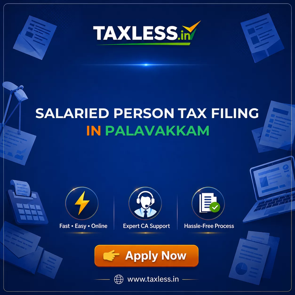 Salaried Person Tax Filing in Palavakkam