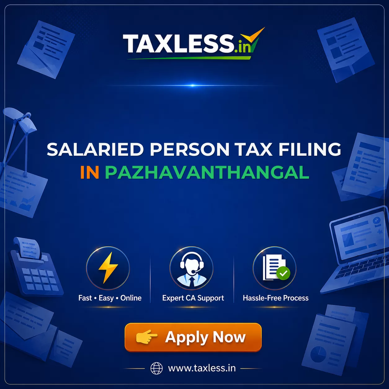 Salaried Person Tax Filing in Pazhavanthangal