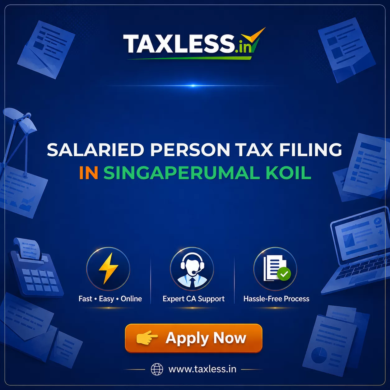 Salaried Person Tax Filing in Singaperumal Koil