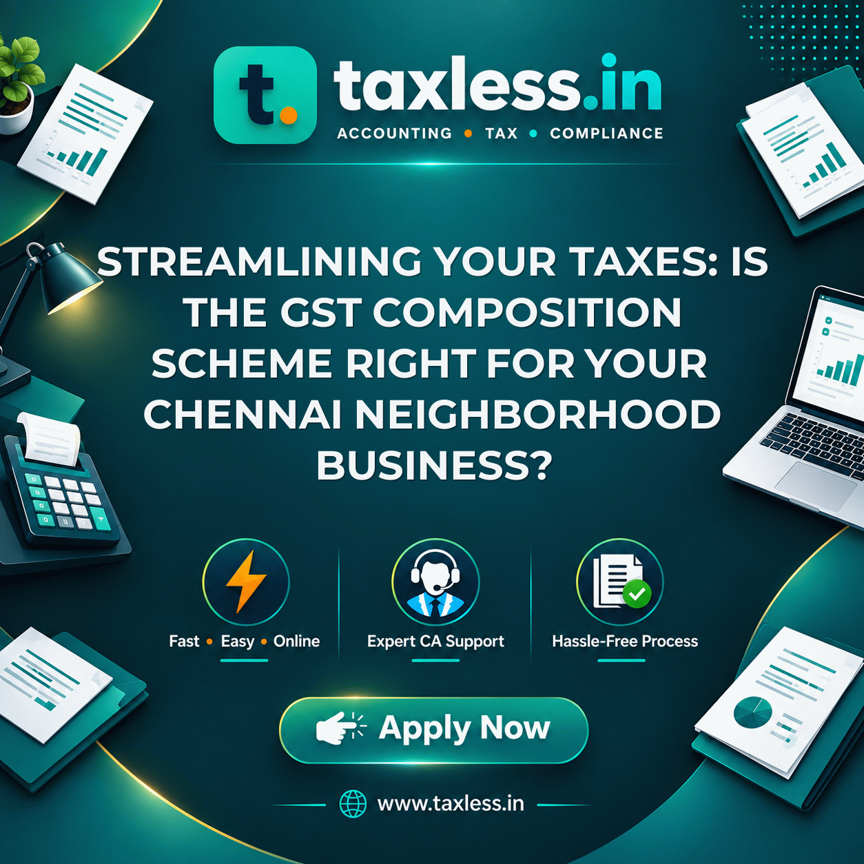 Streamlining Your Taxes: Is the GST Composition Scheme Right for Your Chennai Neighborhood Business?