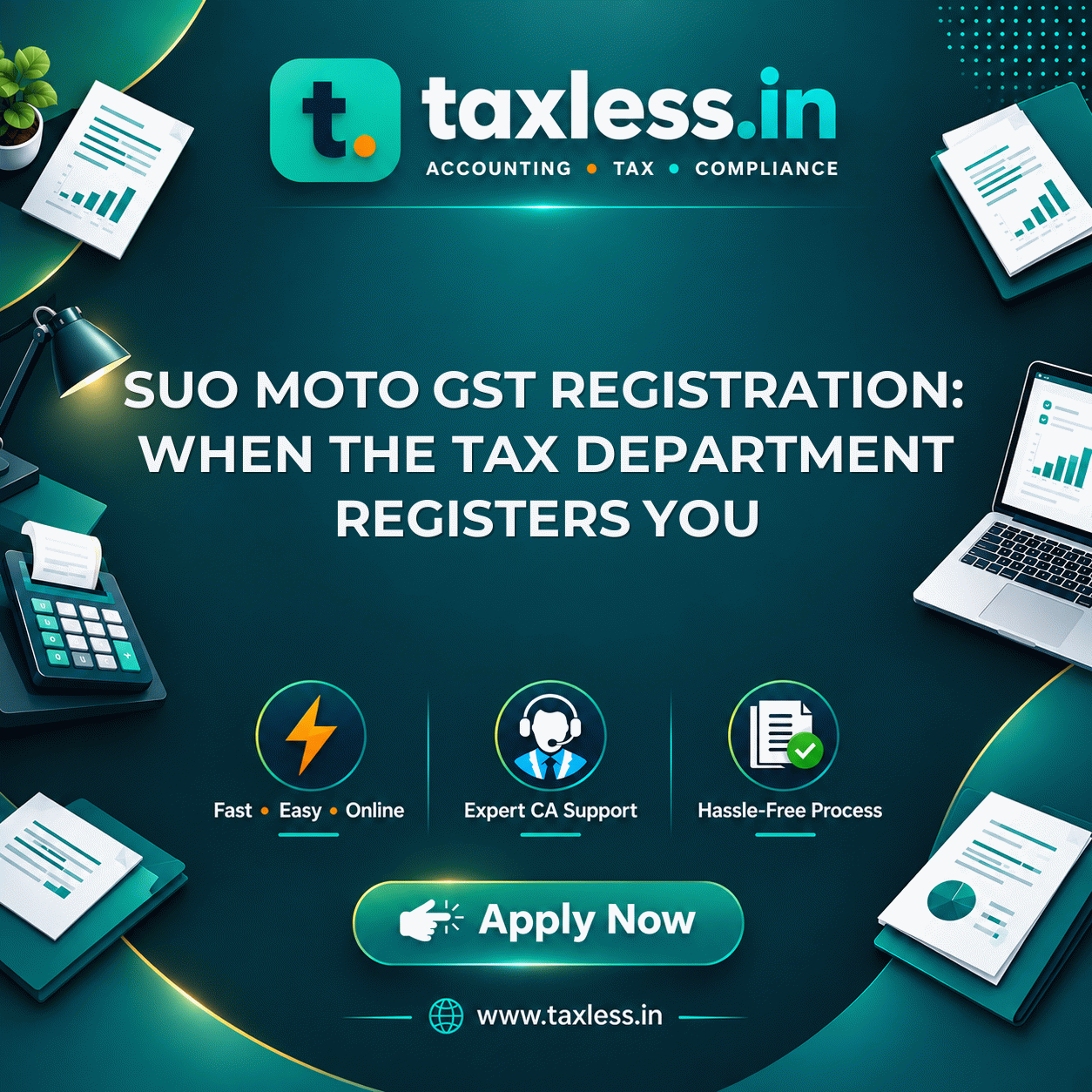 Suo Moto GST Registration: When the Tax Department Registers You