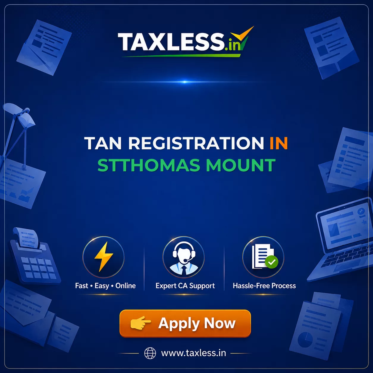 TAN Registration in Stthomas Mount
