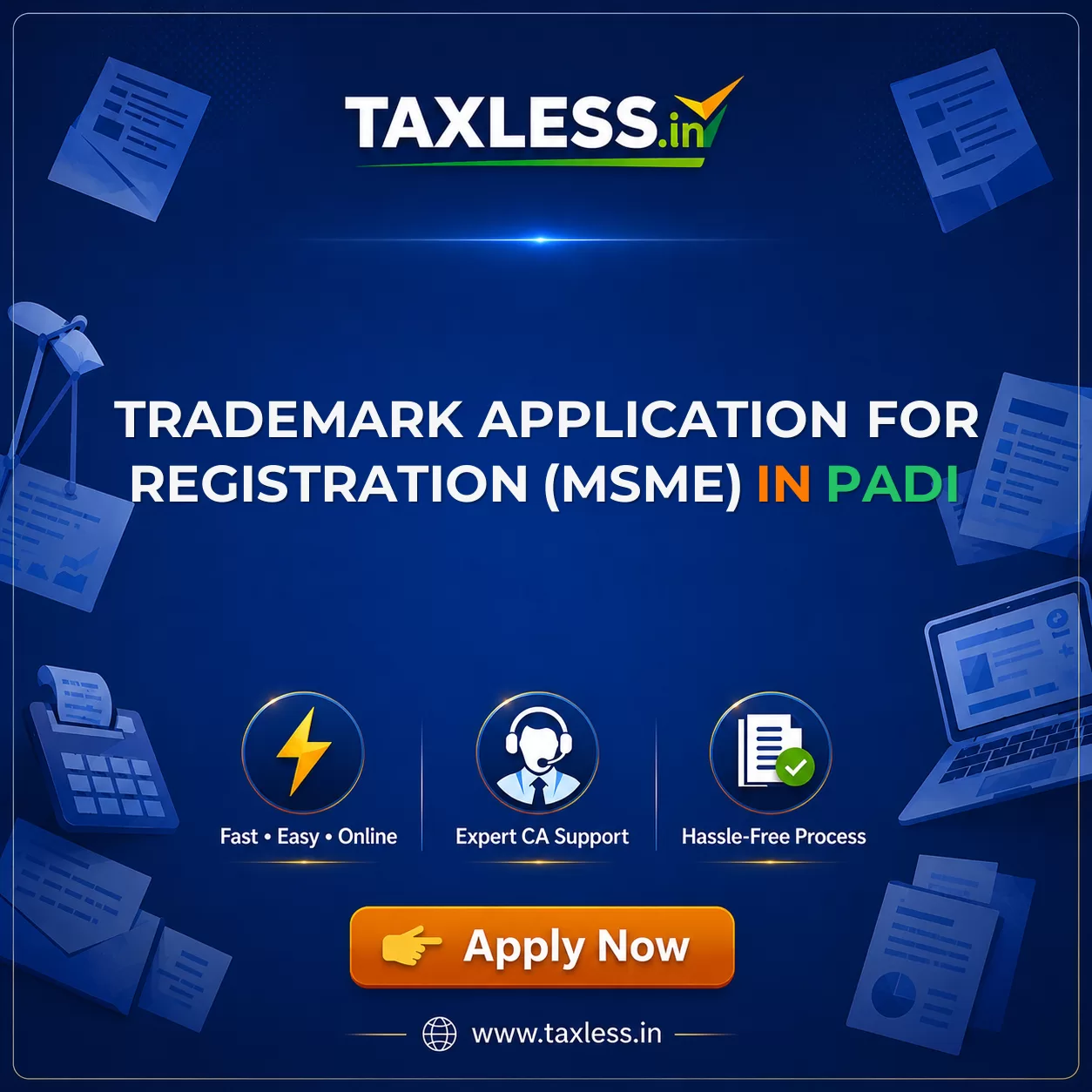 Trademark Application For Registration (MSME) in Padi